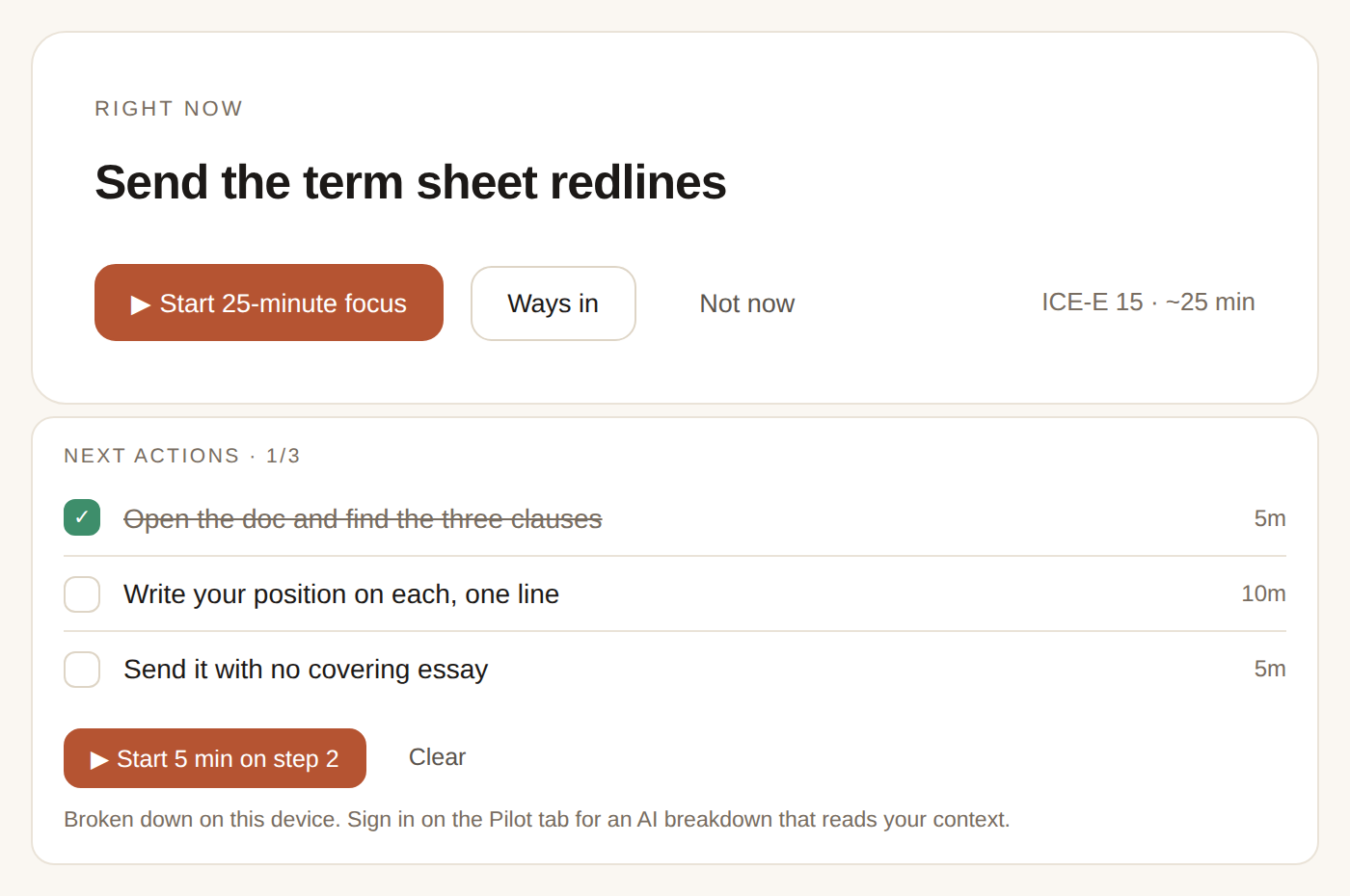 The Today screen: one task named Send the term sheet redlines, a 25-minute focus button, three next actions with the first ticked off, a 6-day streak, and three closing rings.
